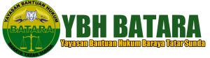 YBH BATARA: Berikan Kepastian Hukum Bagi Masyarakat